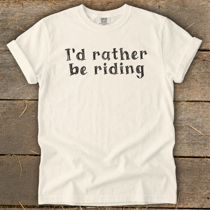 Cream Comfort Colors t-shirt with "I'd rather be riding" text.