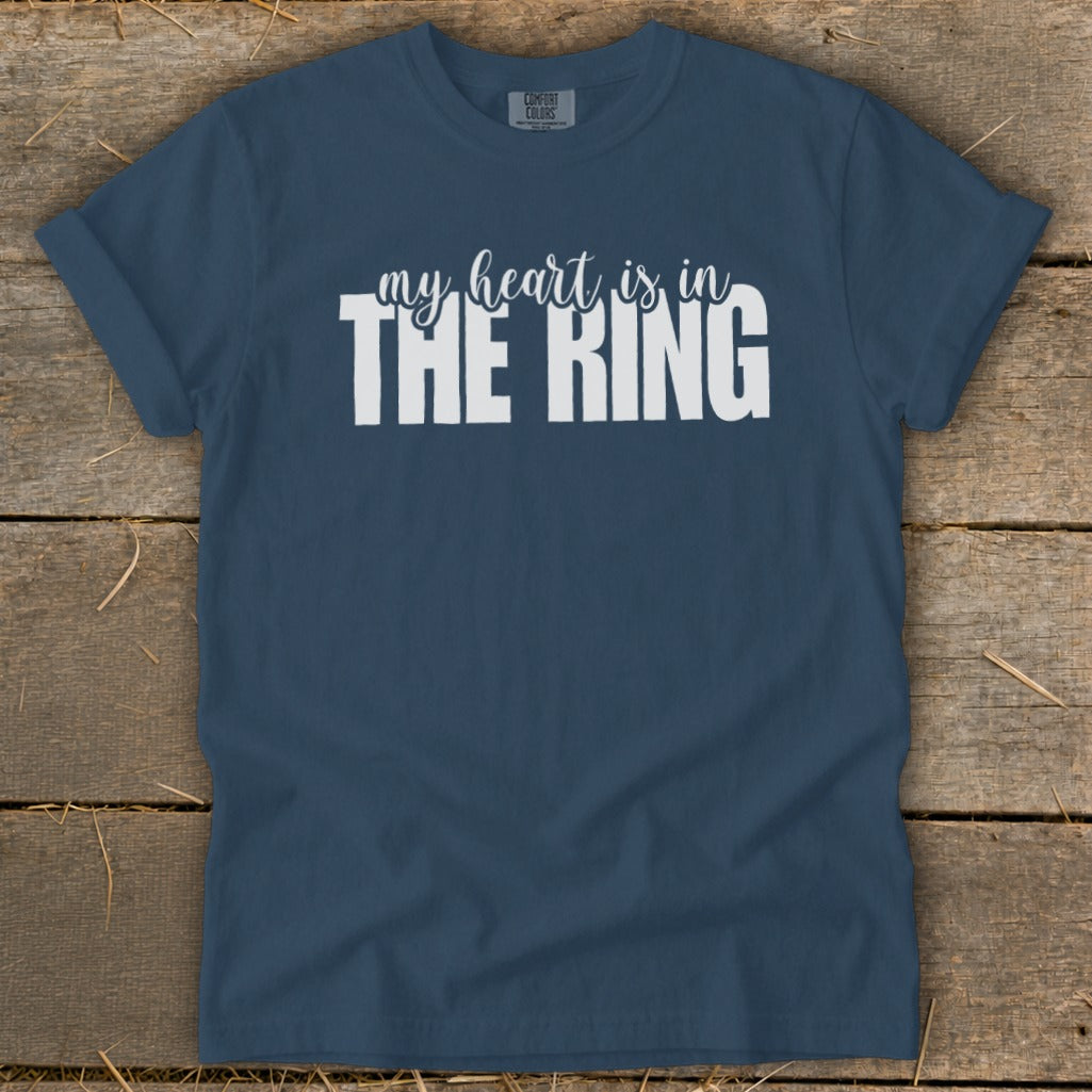 Navy t-shirt with white text reading "my heart is in THE RING".