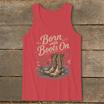 Red tank top with "Born with Boots On" text and cowboy boots graphic.