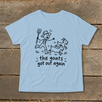 Light blue t-shirt with stick figure farmer chasing escaped goats and text "the goats got out again".