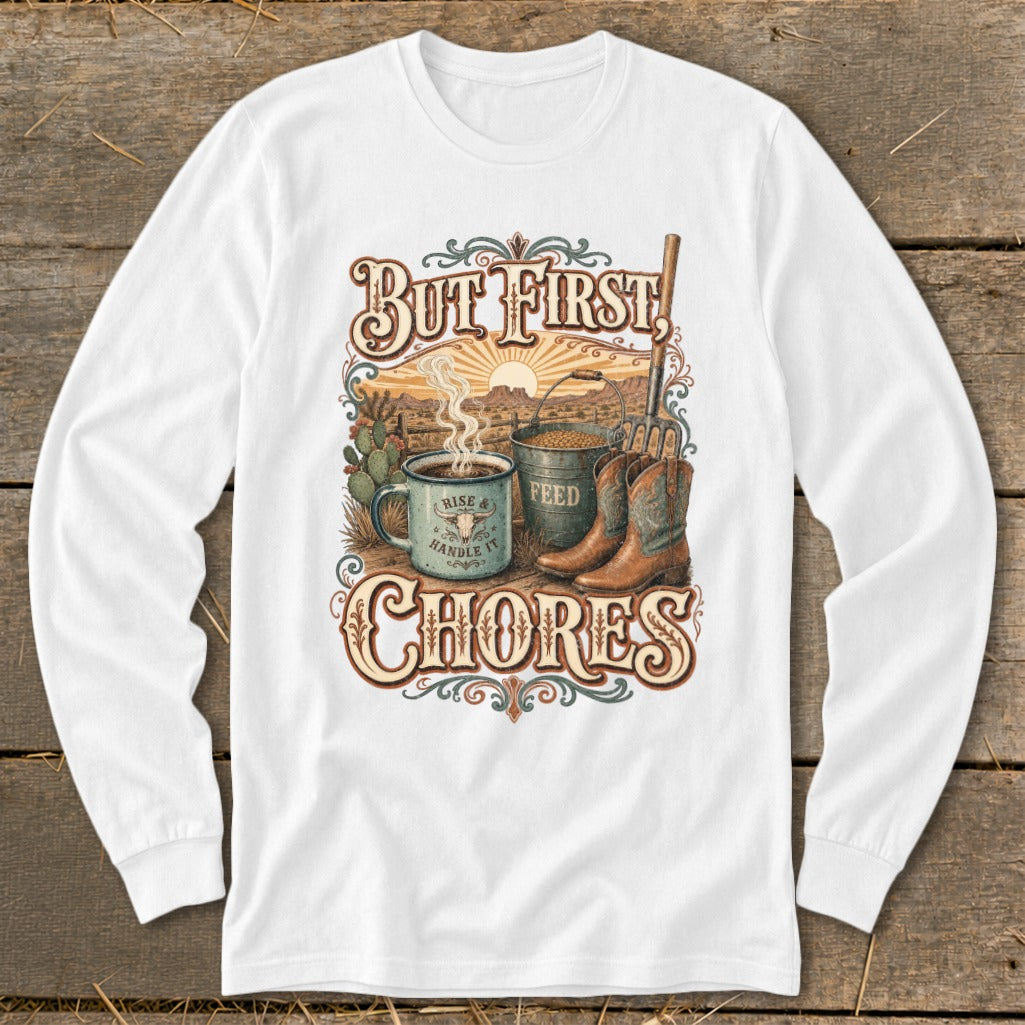 But First, Rise & Handle It, Feed, Chores graphic with desert, coffee cup, and boots.