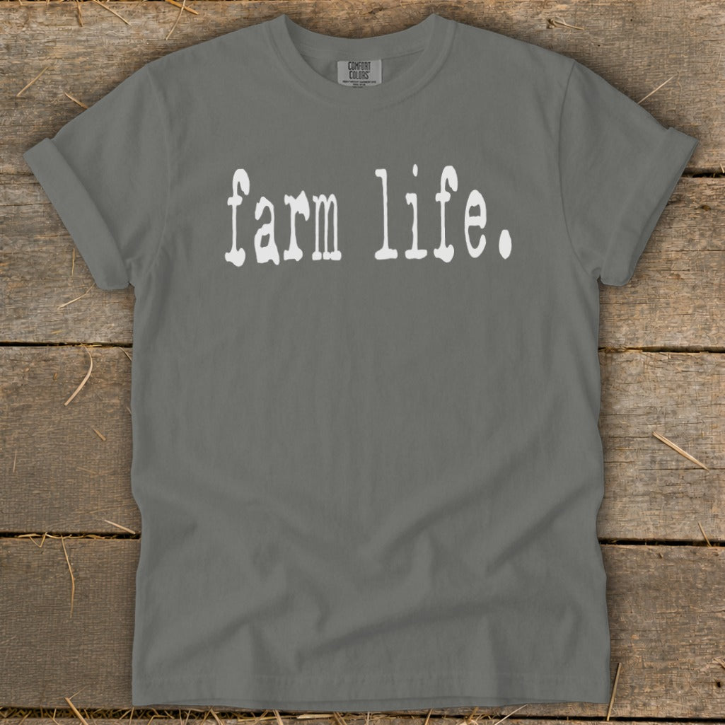 Gray t-shirt with "farm life." in white text, Comfort Colors label.