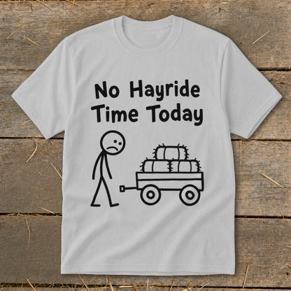 No Hayride Time Today Youth Tee