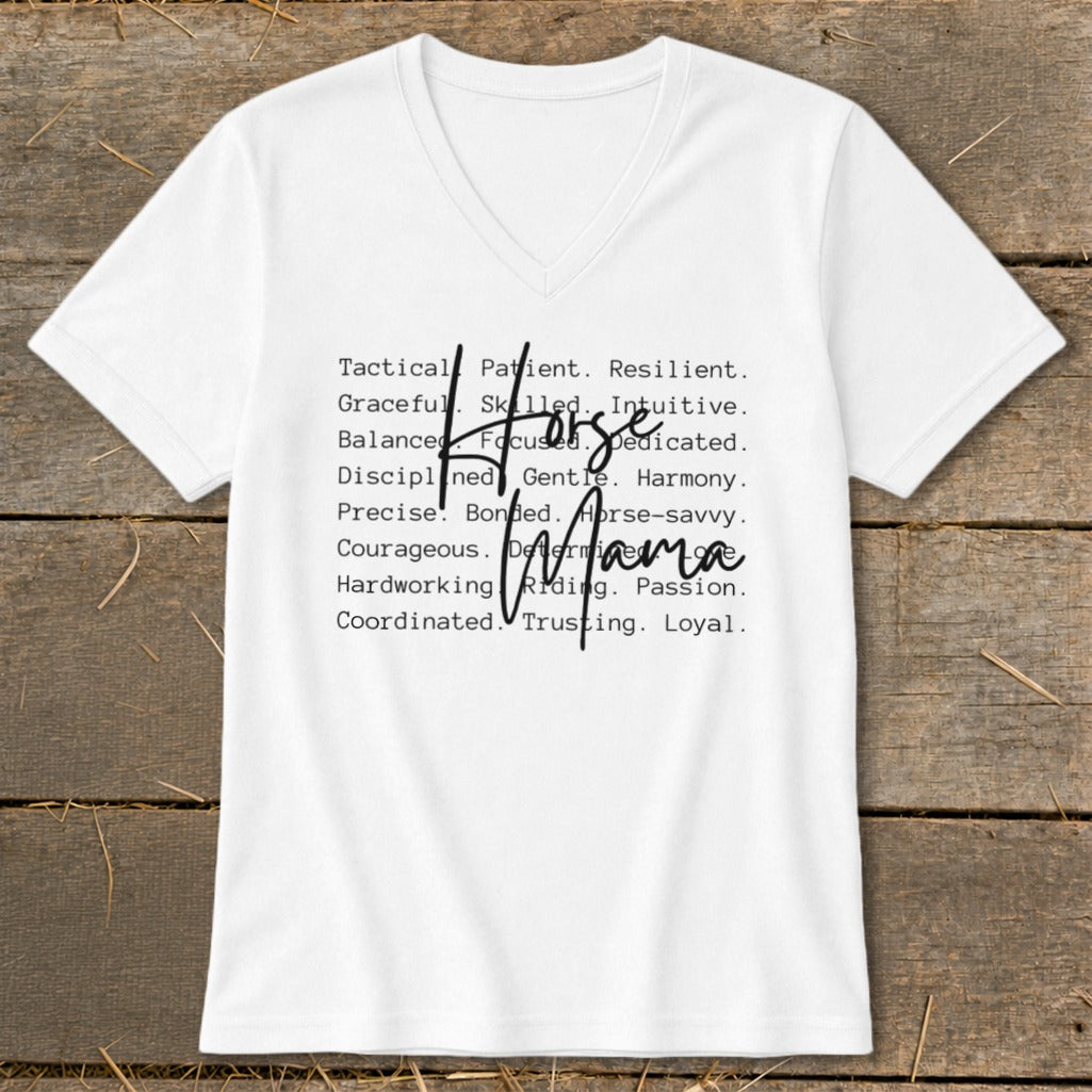 White v-neck t-shirt with "Horse Mama" and descriptive words.