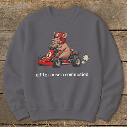 Off To Cause a Commotion Sweatshirt