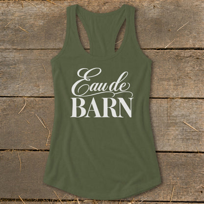 Olive green racerback tank top with white "Eau de BARN" text.