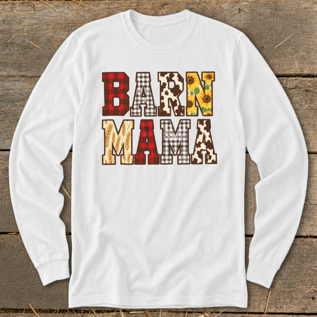 White long-sleeve shirt with "BARN MAMA" text in patterned letters.