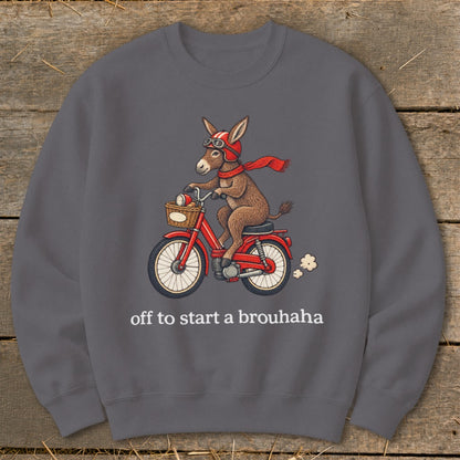 Off To Start a Brouhaha Sweatshirt