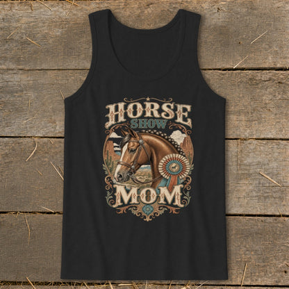 Black tank top with "Horse Show Mom" text and horse graphic.