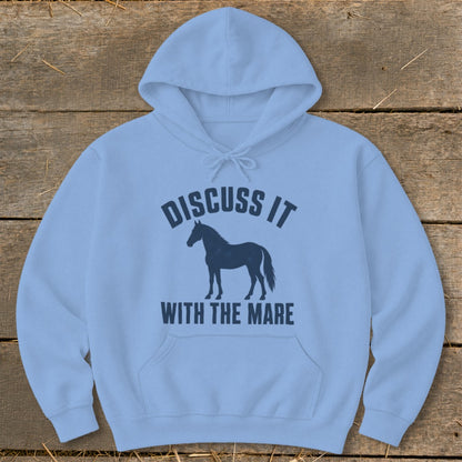 Light blue hoodie with navy blue horse graphic and text: Discuss It With The Mare.