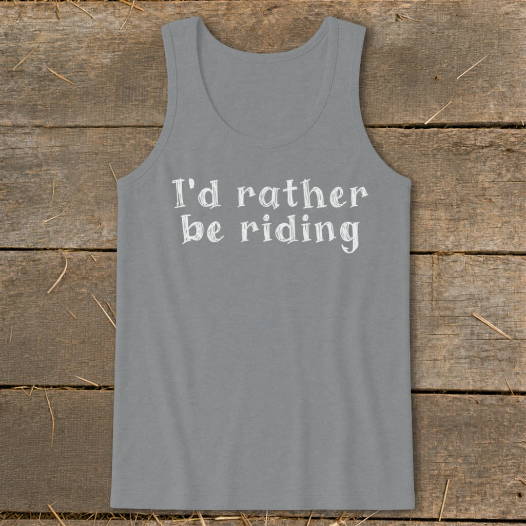 Gray tank top with "I'd rather be riding" text.