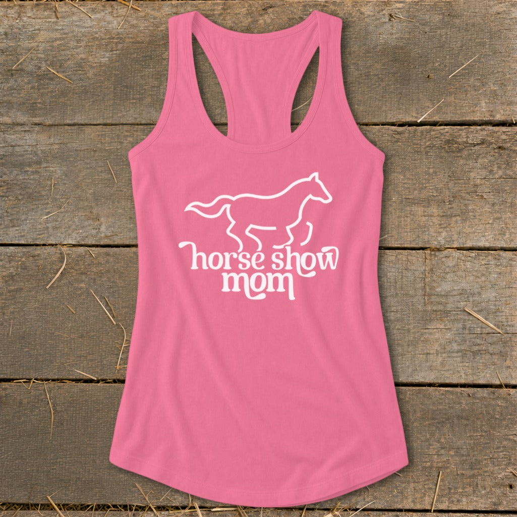 Pink tank top with white horse graphic and "Horse Show Mom" text.