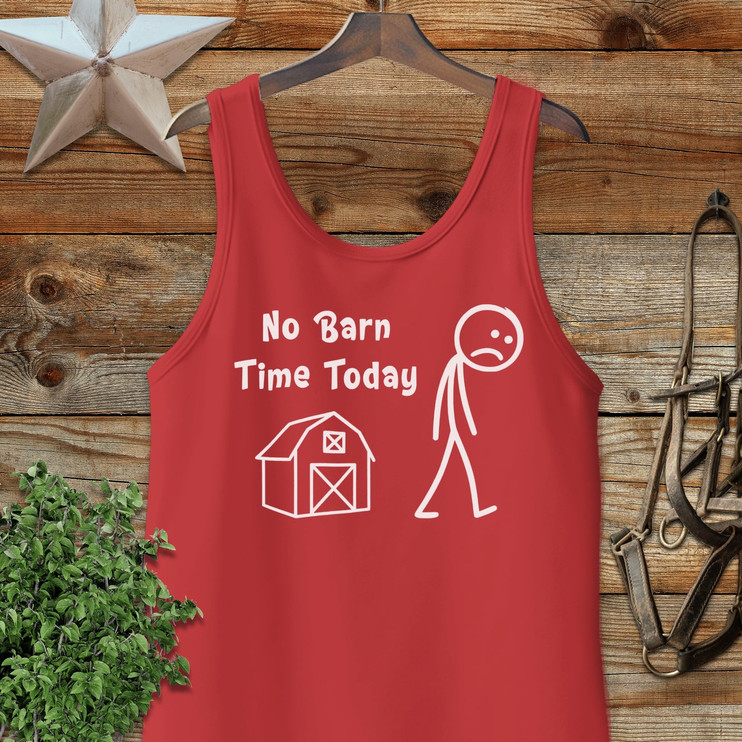 No Barn Time Today Funny Stick Figure Tank Top