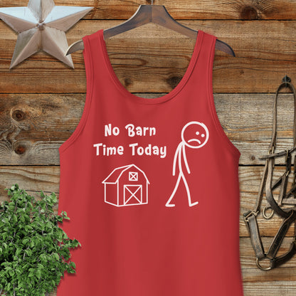 No Barn Time Today Funny Stick Figure Tank Top