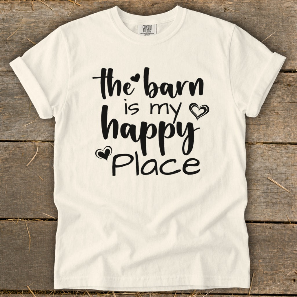 Cream t-shirt with black text "the barn is my happy Place"
