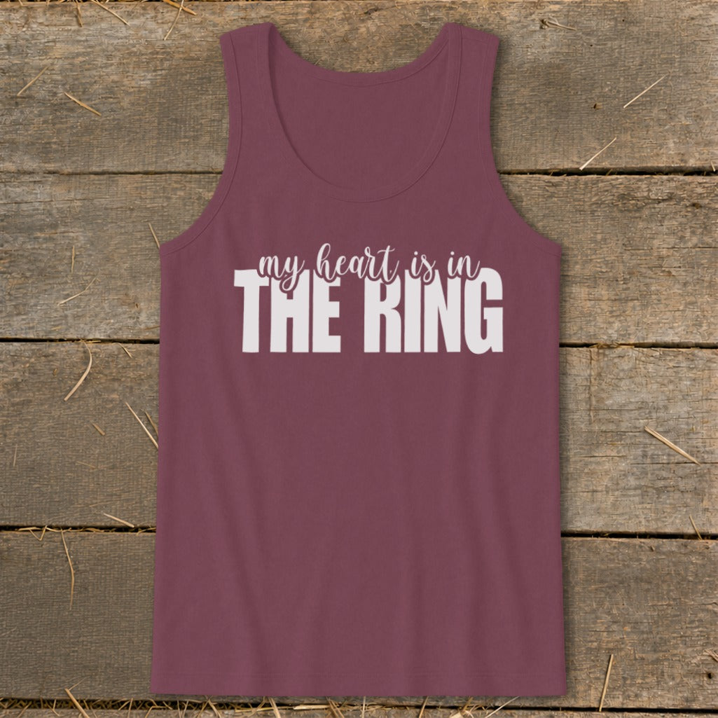 Maroon tank top with white text "my heart is in THE RING".