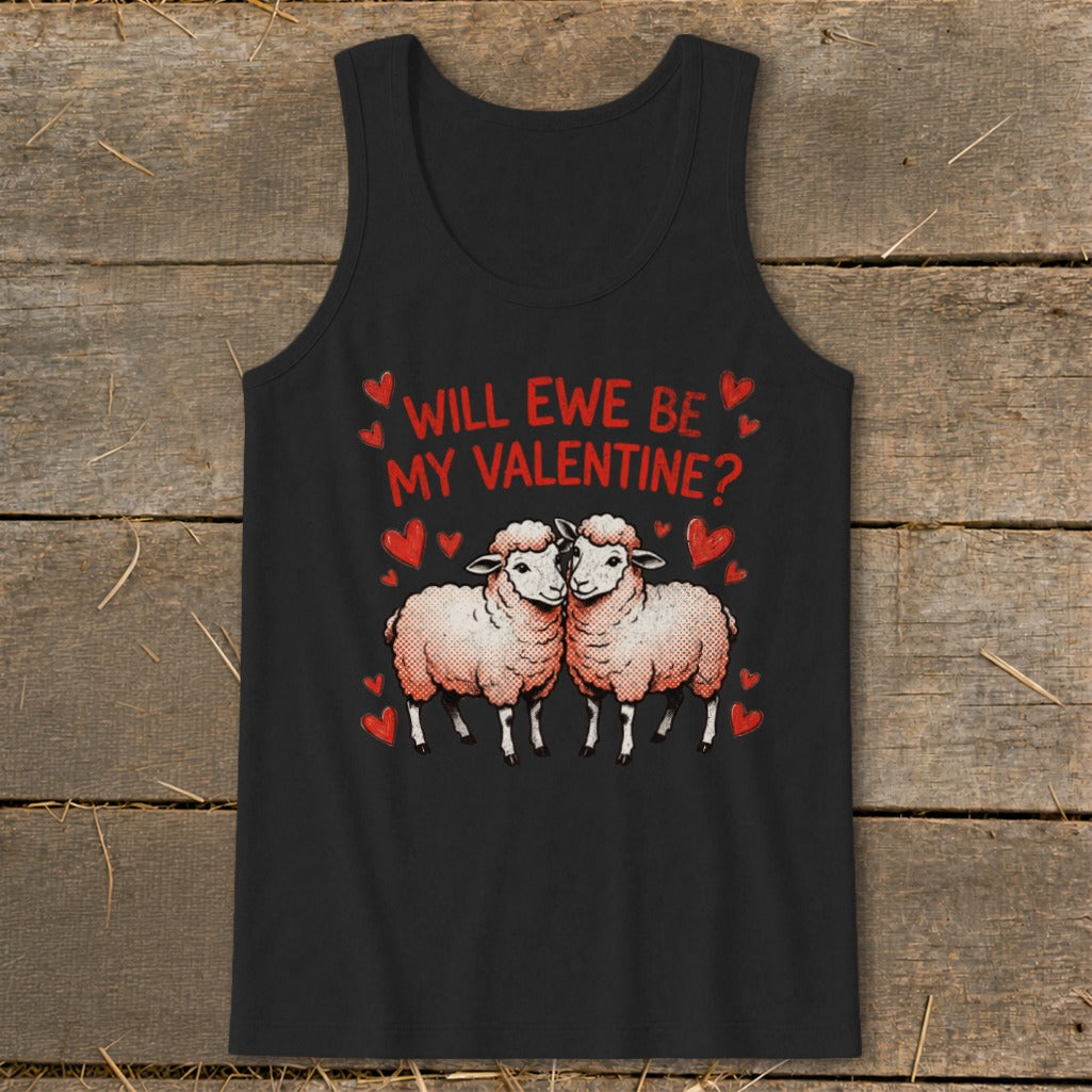 Black tank top with "Will Ewe Be My Valentine?" and two sheep.