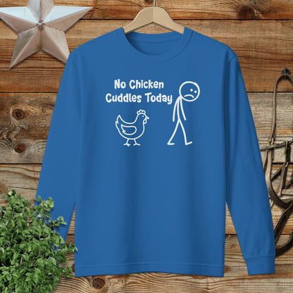 No Chicken Cuddles Today Funny Graphic Shirt