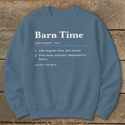 Blue sweatshirt with "Barn Time" definition printed in white text.