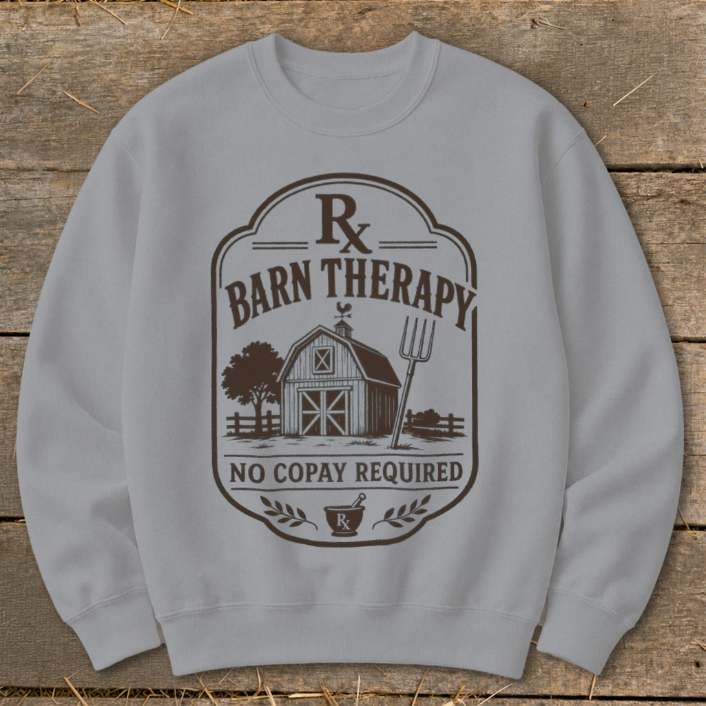 Light gray sweatshirt with "Rx Barn Therapy" graphic featuring a barn and pitchfork.