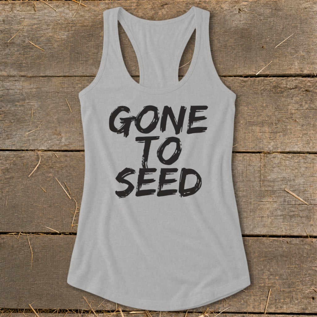 Gone to Seed Racerback Tank