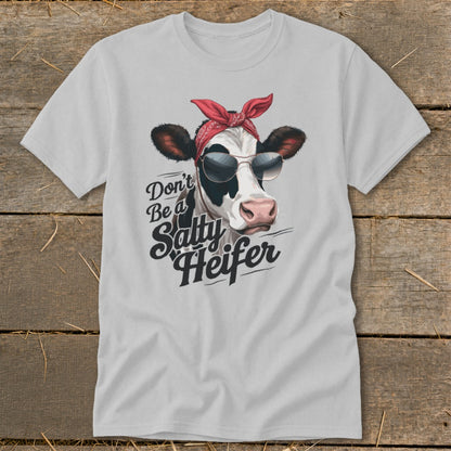 Cow wearing bandana and sunglasses with "Don't Be a Salty Heifer" text.