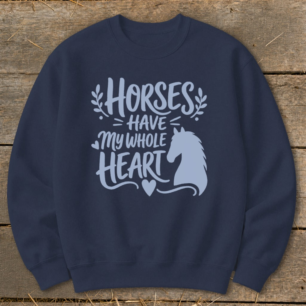 Navy sweatshirt with light blue text "Horses Have My Whole Heart" and horse graphic.