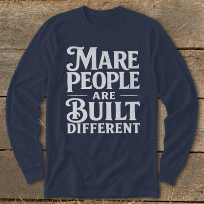 Navy long-sleeve shirt with white text "Mare People Are Built Different".