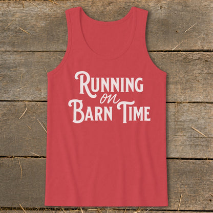 Red tank top with white text reading "Running on Barn Time".