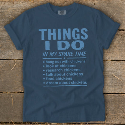 Navy blue t-shirt with "Things I Do In My Spare Time" and chicken-related activities listed.