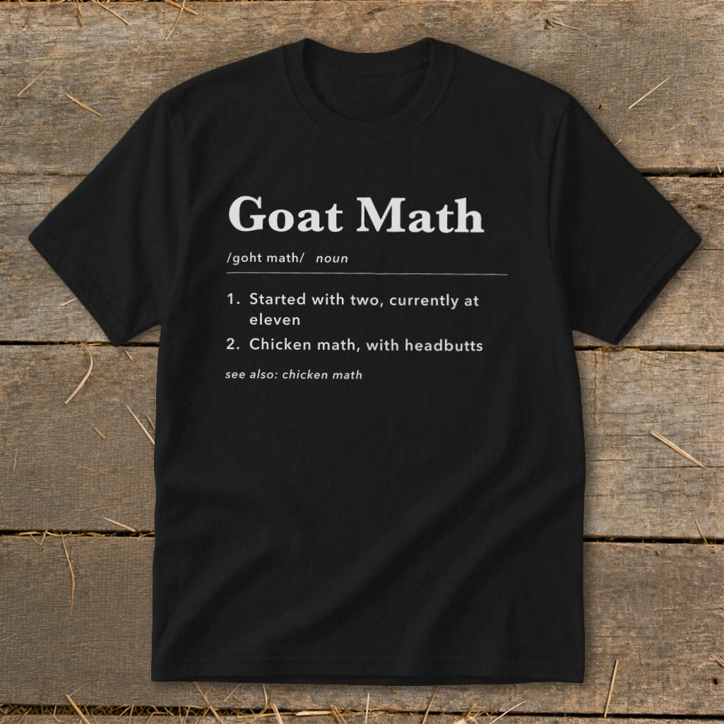 Black t-shirt with "Goat Math" definition printed in white text.