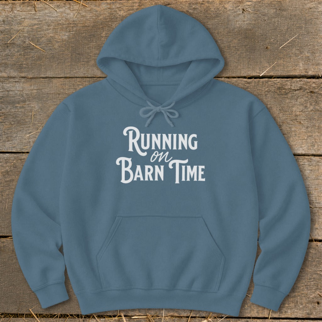 Blue hoodie with white text "Running on Barn Time" on front.