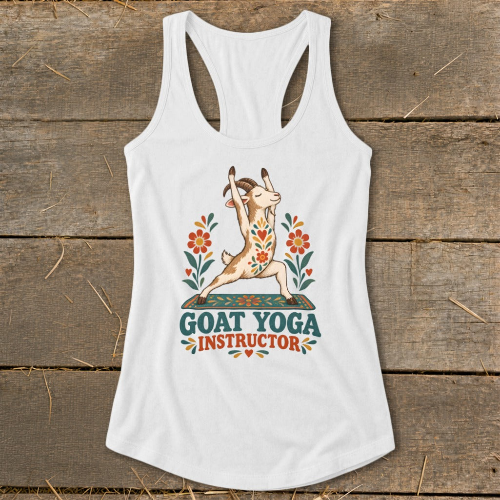 White tank top with a goat in a yoga pose, surrounded by flowers, and text "GOAT YOGA INSTRUCTOR".