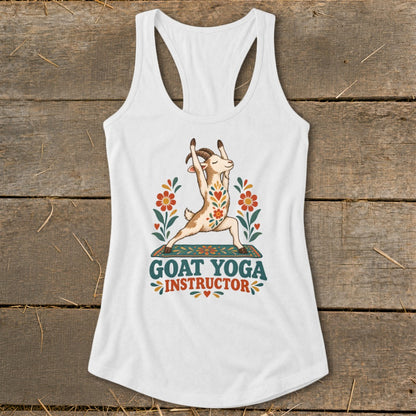 White tank top with a goat in a yoga pose, surrounded by flowers, and text "GOAT YOGA INSTRUCTOR".