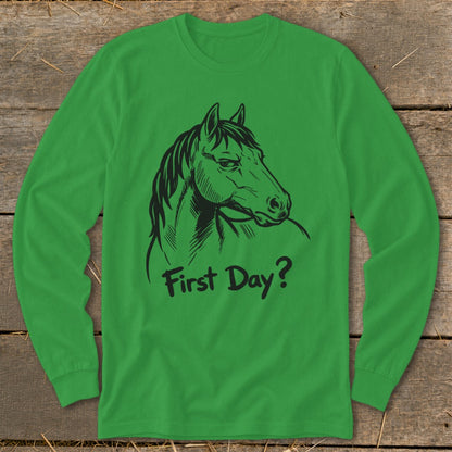 Green long-sleeve shirt with black horse head graphic and "First Day?" text.