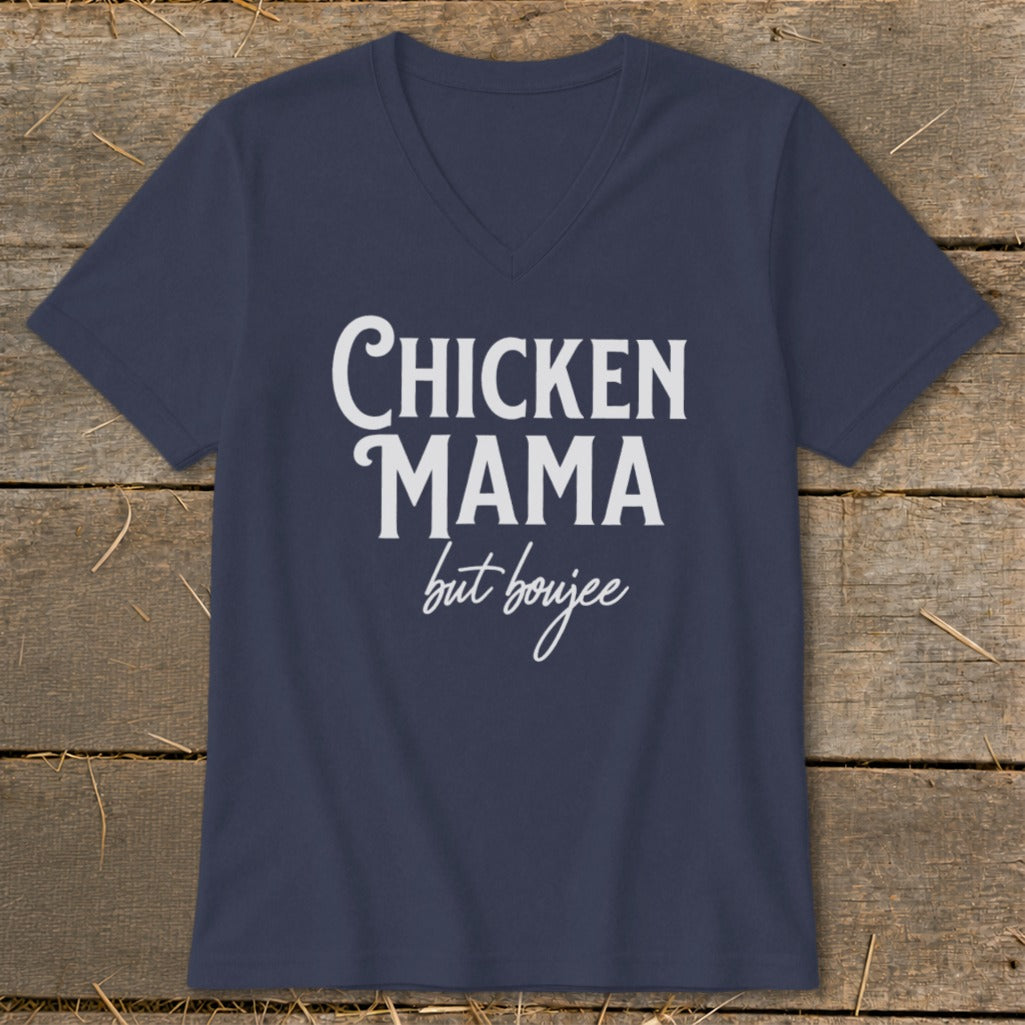 Navy v-neck t-shirt with white text "CHICKEN MAMA but boujee".