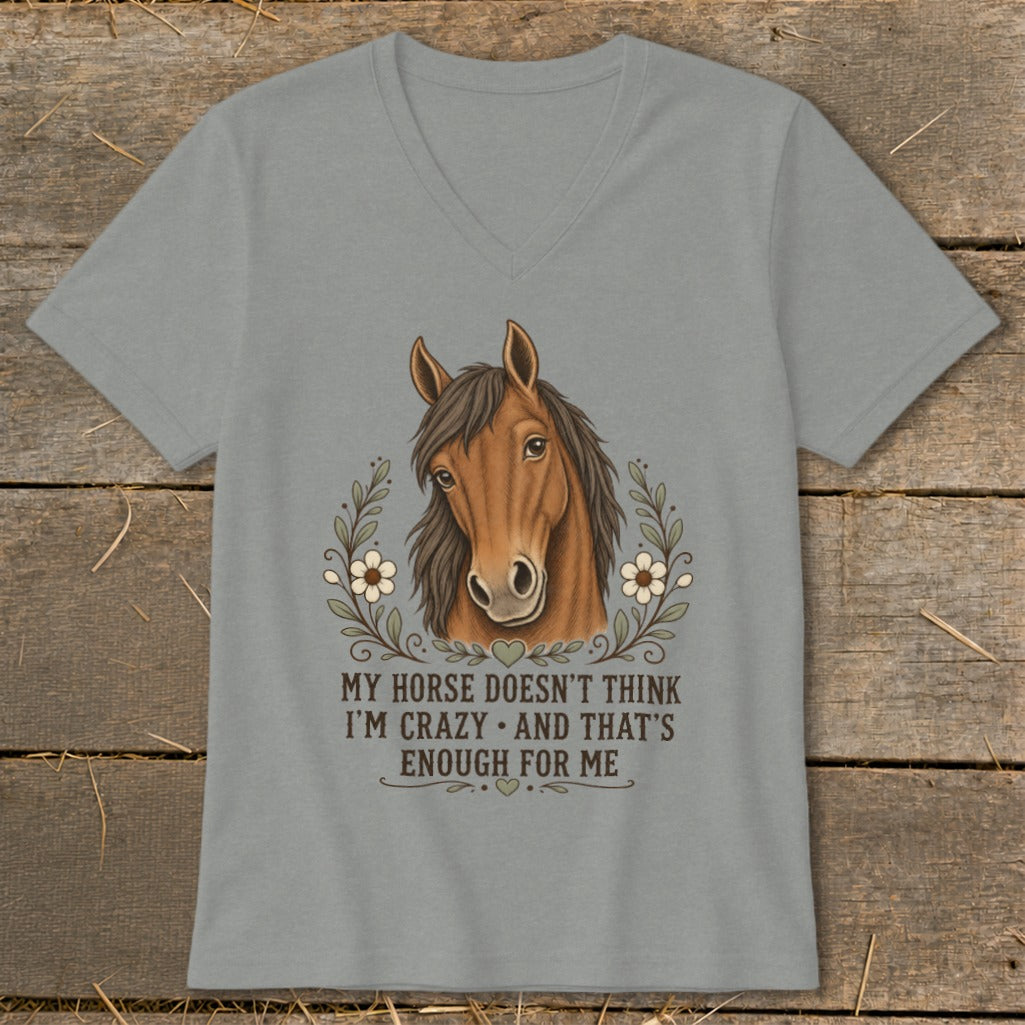 Brown horse portrait with floral accents and text: "My horse doesn't think I'm crazy and that's enough for me."