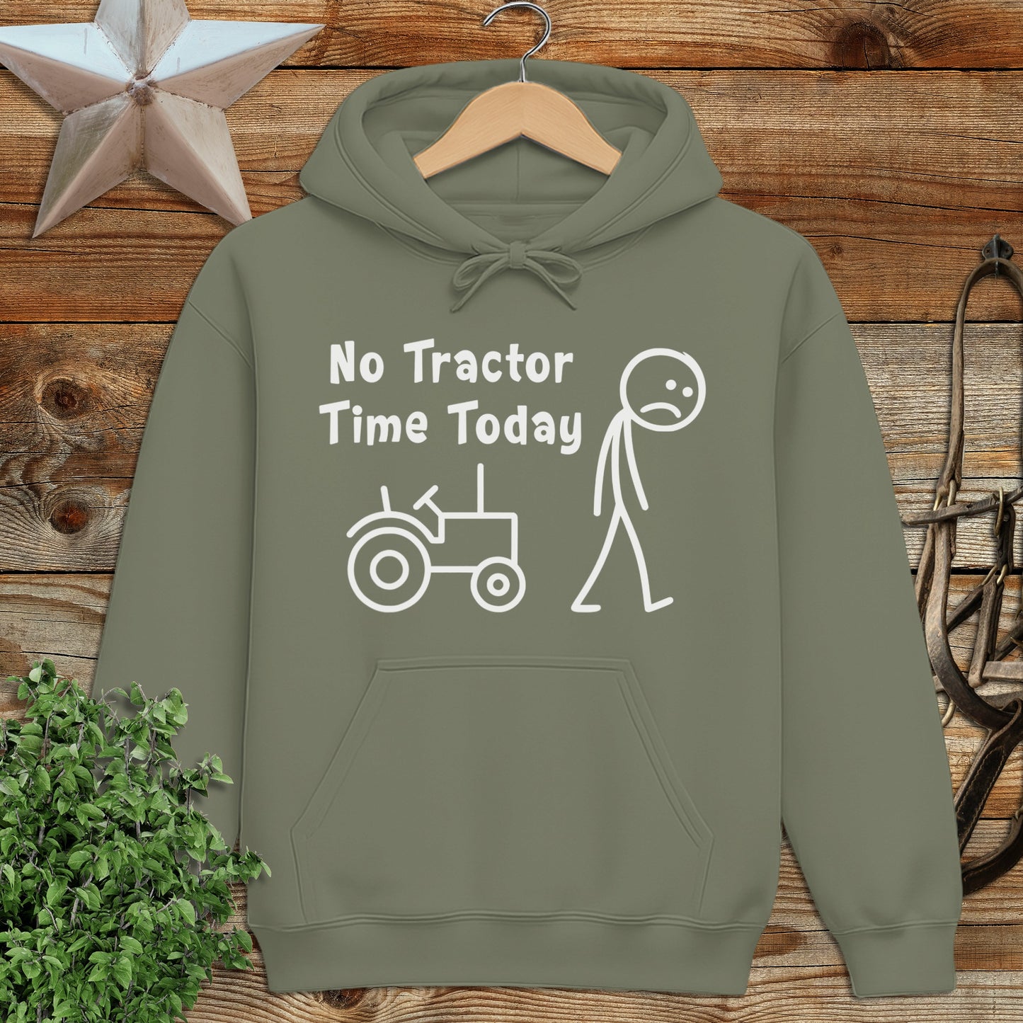 No Tractor Time Today Hoodie