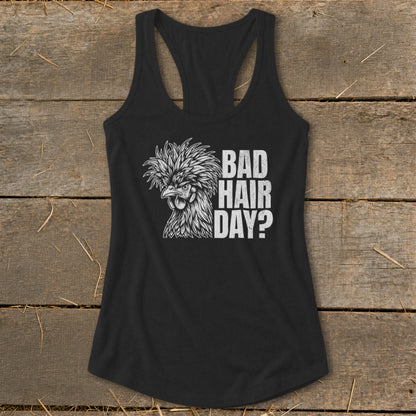 Black tank top with a chicken graphic and text "BAD HAIR DAY?".