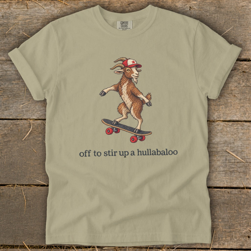 Off To Stir Up a Hullabaloo Signature Tee