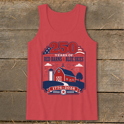 Red tank top with "250 Years of Red Barns & Blue Skies" and patriotic barn graphic.