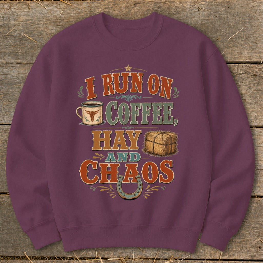 Maroon sweatshirt with "I run on coffee, hay, and chaos" graphic.
