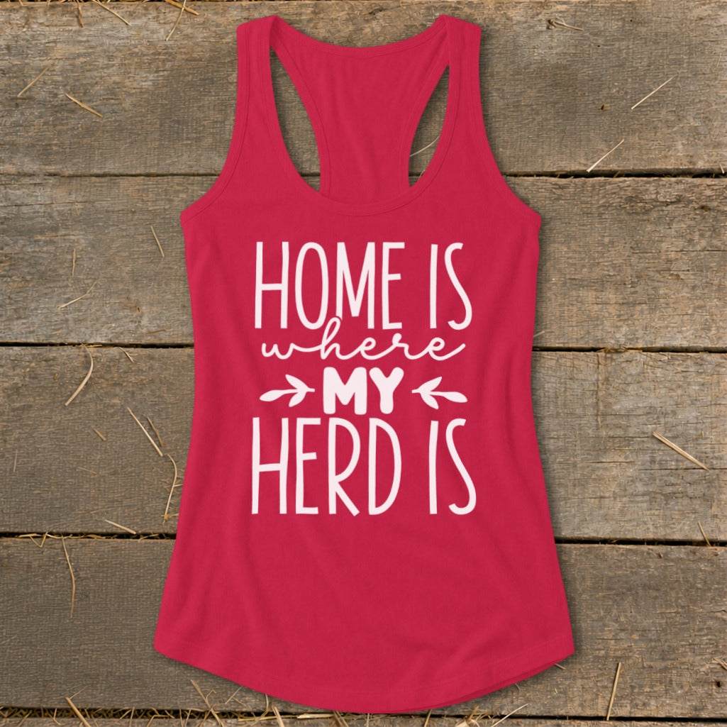 Red racerback tank top with white text "HOME IS where MY HERD IS".