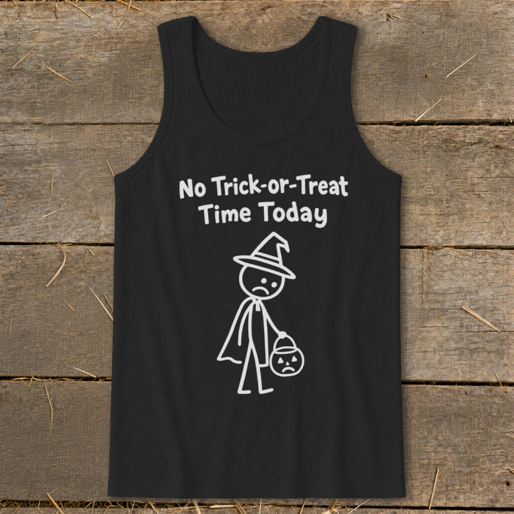 No Trick-or-Treat Time Today Tank Top