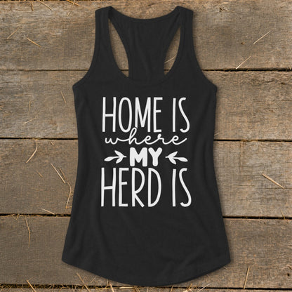 Black tank top with white text "HOME IS where MY HERD IS"