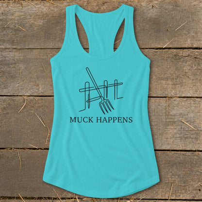 Turquoise tank top with black line art of a pitchfork and fence with "MUCK HAPPENS" text.