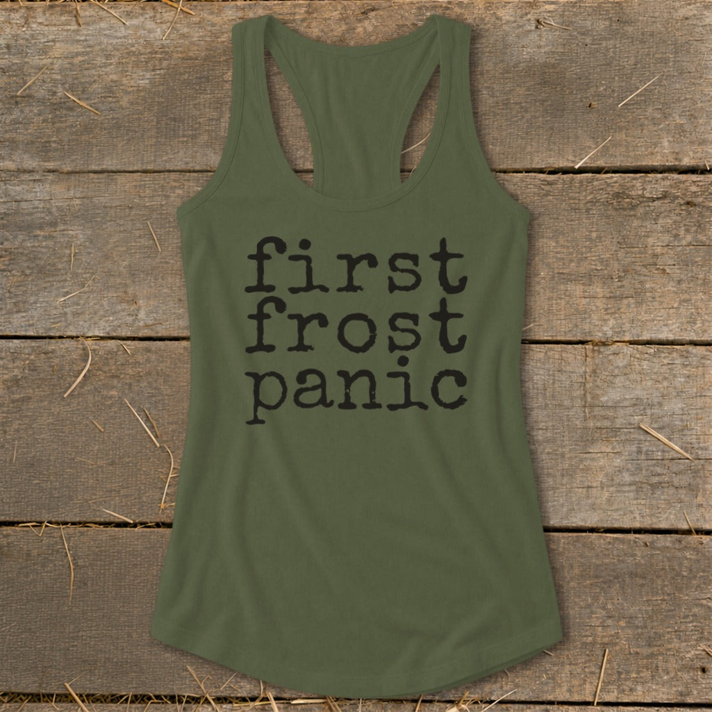 Olive green tank top with black text reading "first frost panic".