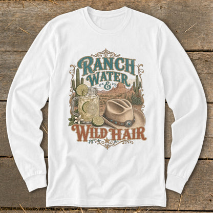 Ranch Water and Wild Hair graphic on a white long-sleeve shirt.