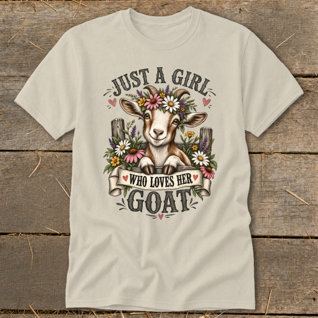 Light tan t-shirt with a goat wearing flowers and text "Just a Girl Who Loves Her Goat".