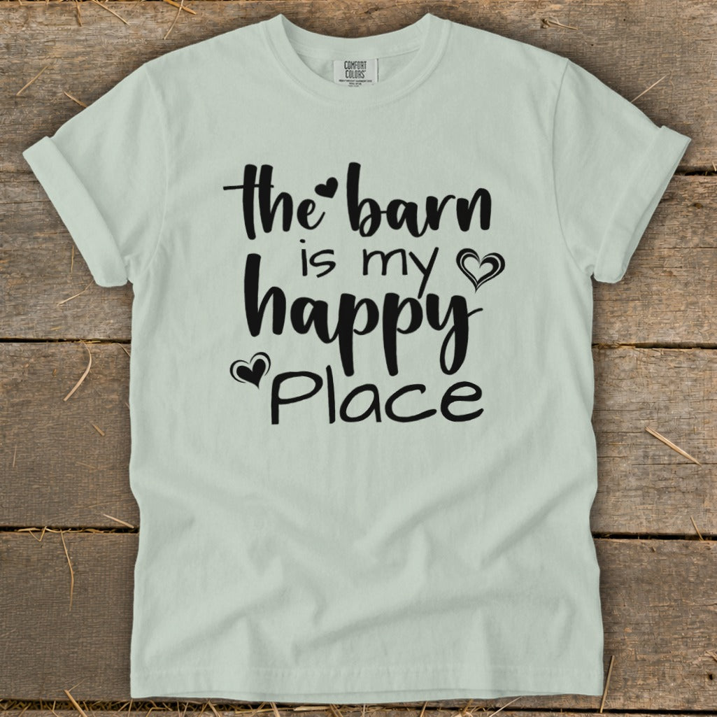 Light green t-shirt with black text "the barn is my happy Place."